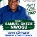 Chief Samuel Okezie Nwogu: A New Vision For Effective Representation in Ukwa Federal Constituency